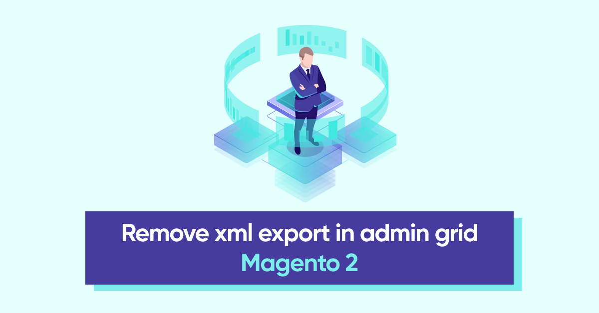 Remove xml export in admin grid Magento 2