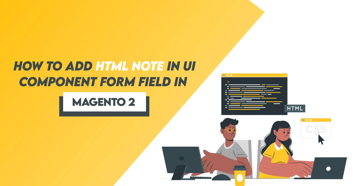How To Add HTML note in UI component form field