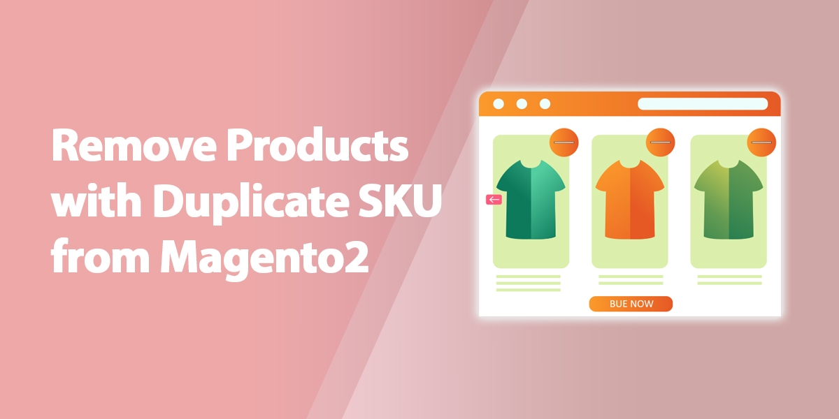 Remove Products with Duplicate SKU from Magento2