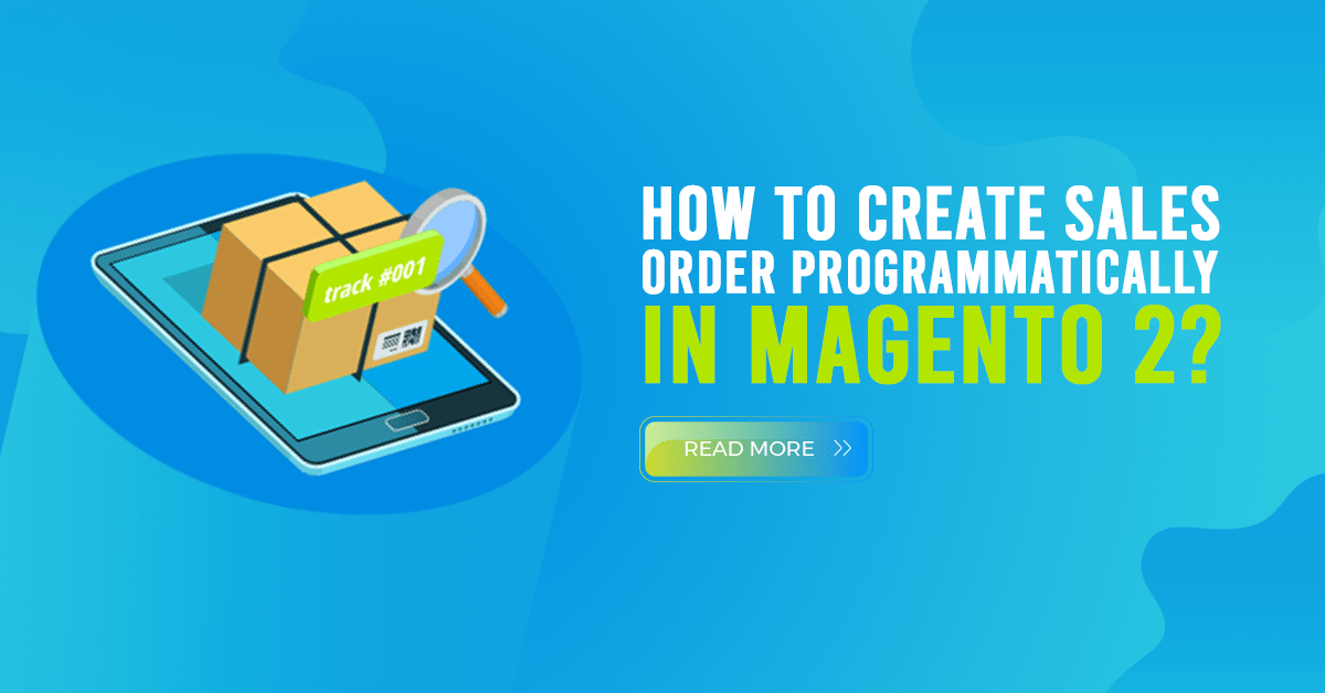How to Create Sales Order Programmatically in Magento 2?