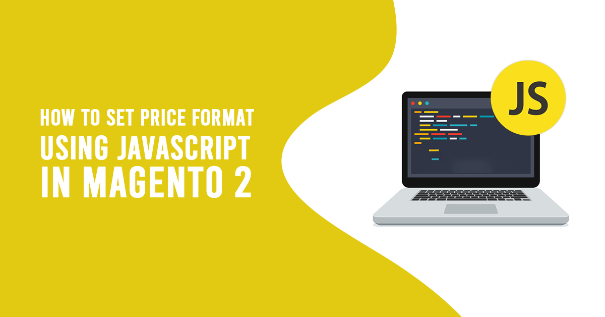 How to Set Price Format using JavaScript in Magento 2
