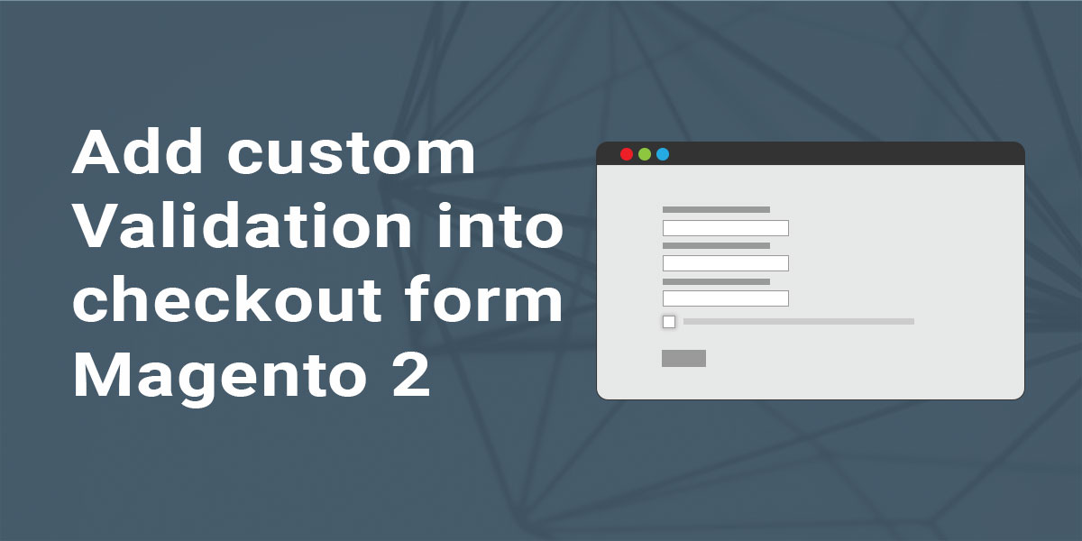 Magento 2 Add Custom Validation Checkout