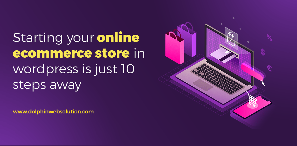 10 steps Starting your online ecommerce store in WordPress