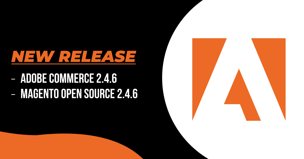 What to expect from the new release of Magento 2.4.6