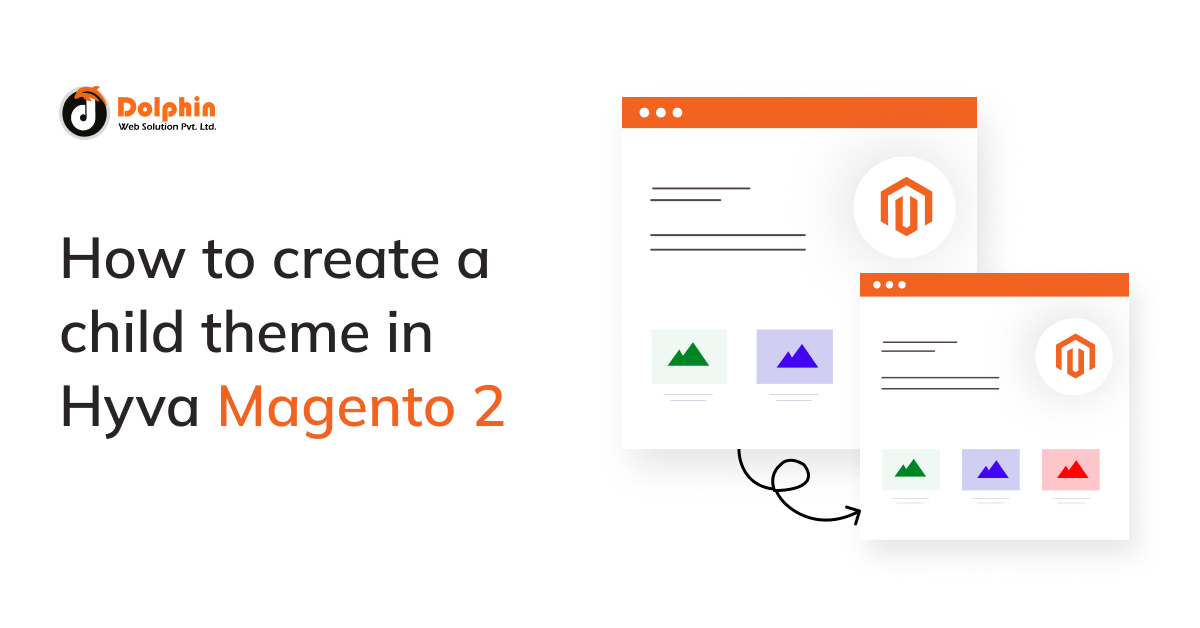 How to create a child theme in Hyva Magento 2