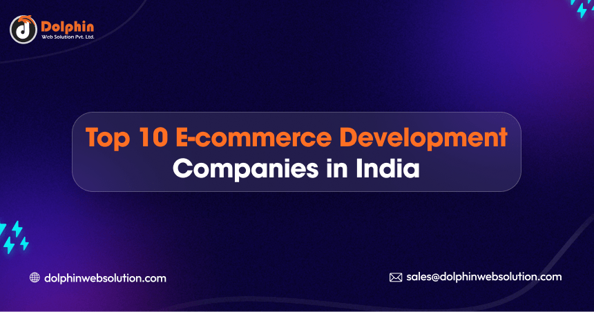 Top 10 Ecommerce Development Companies In India 2023