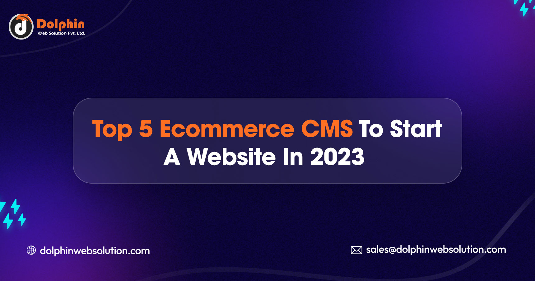 Top 5 Ecommerce CMS to Start a Website