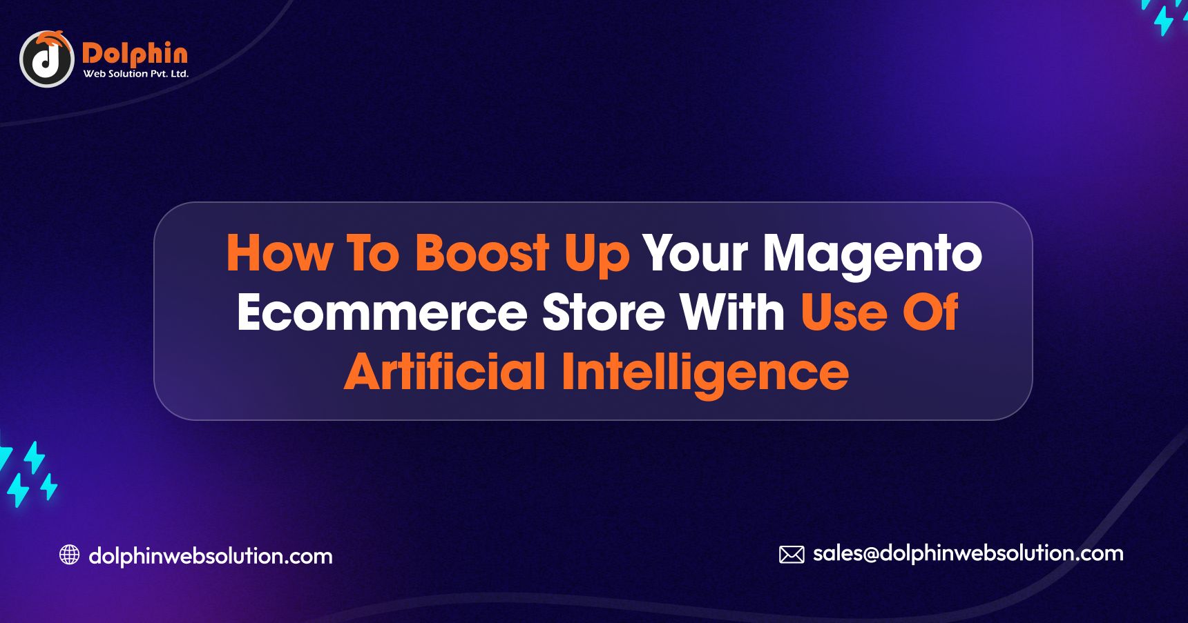 How to Boost Up your Magento Ecommerce Store with Use of Artificial Intelligence