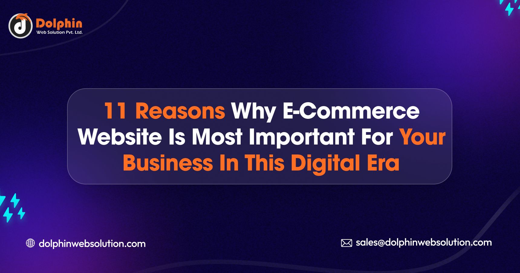 11 Reasons Why E-commerce Website is Most Important for Your Business in this Digital Era