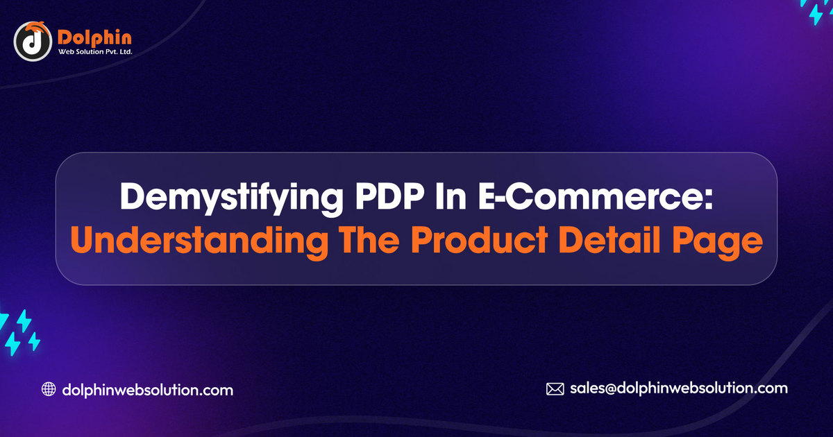 What is PDP in E-commerce: Understanding the Product Detail Page