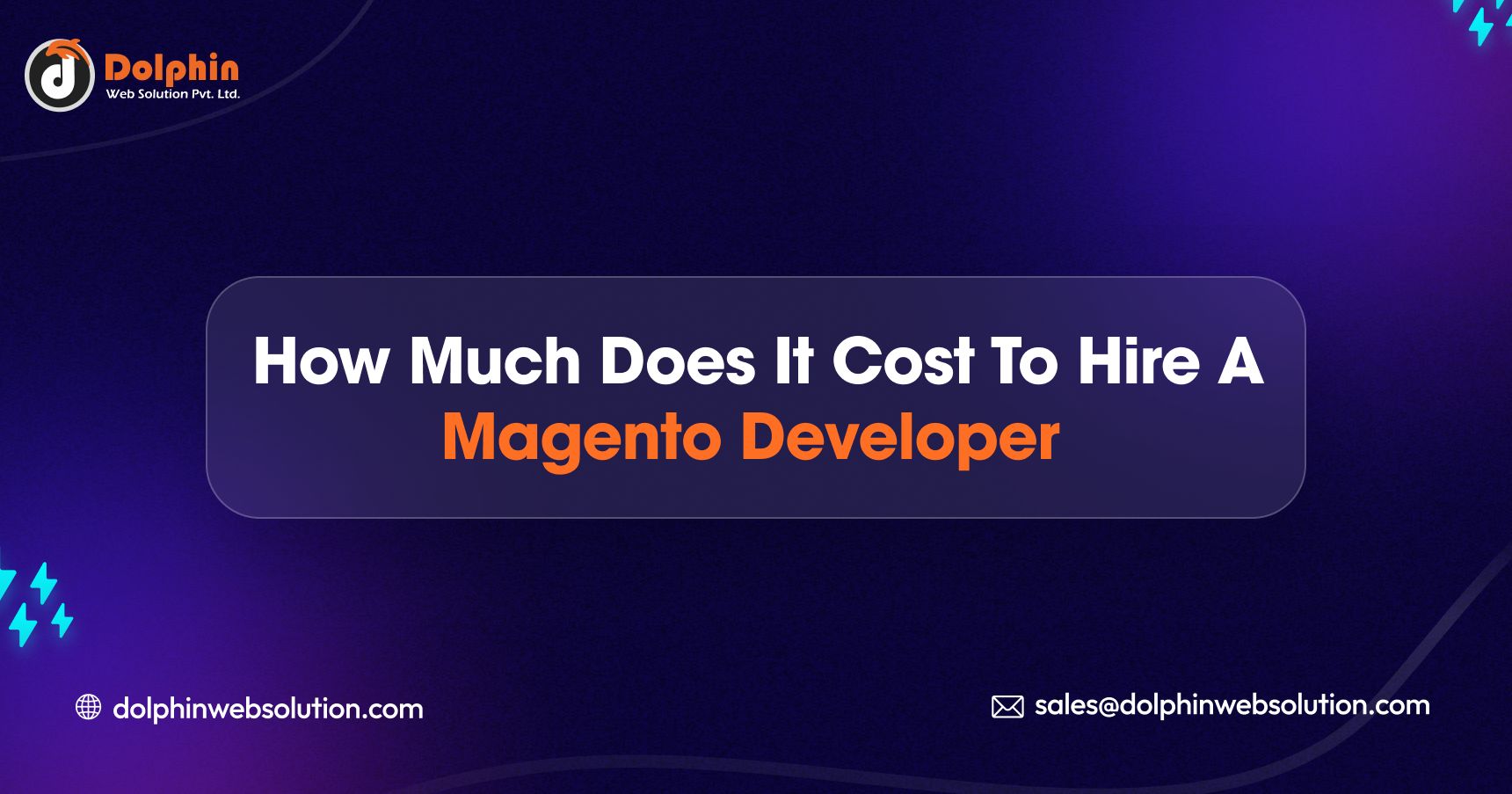 How Much Does It Cost To Hire A Magento Developer