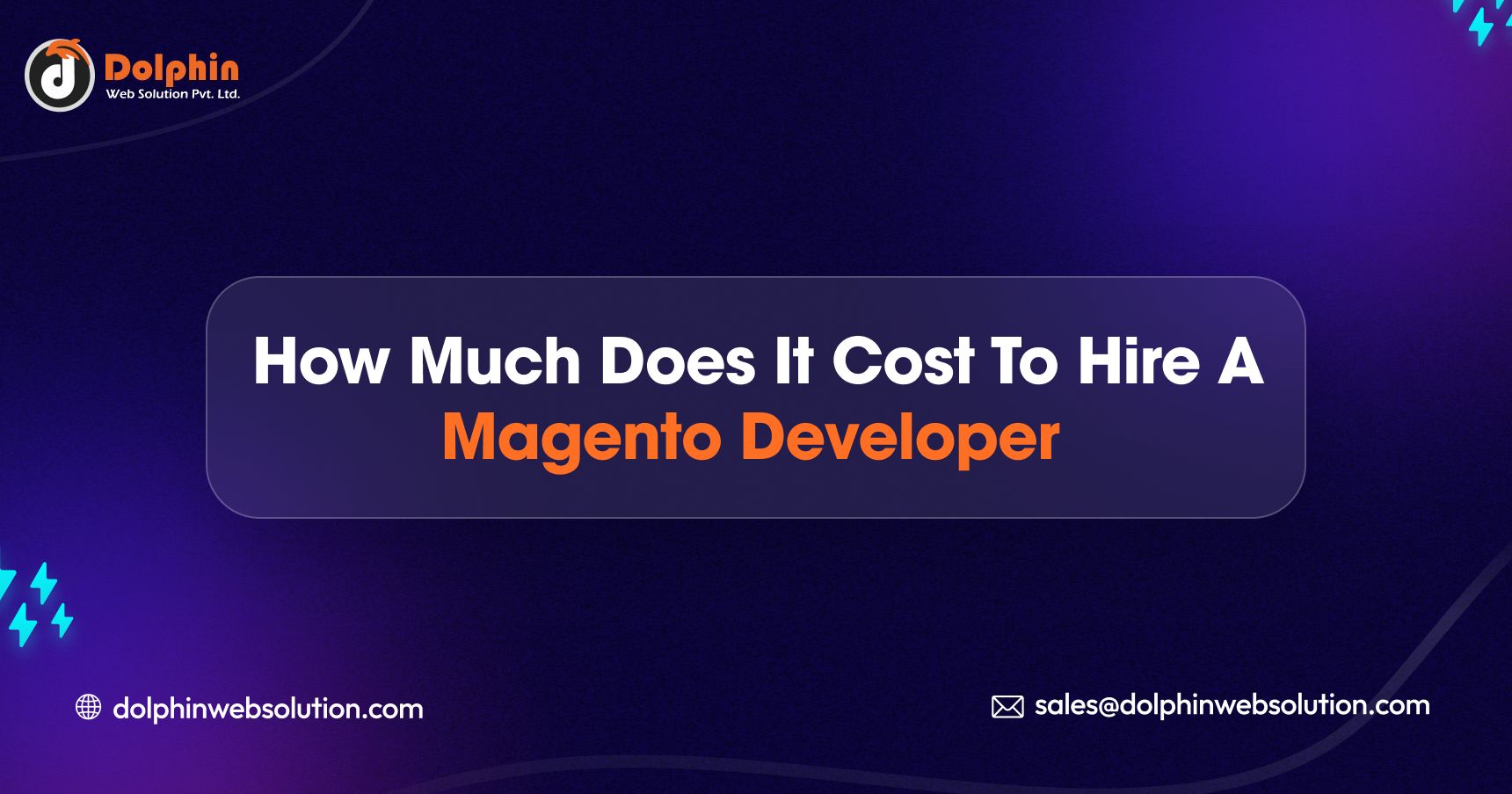 How Much Does It Cost To Hire A Magento Developer?