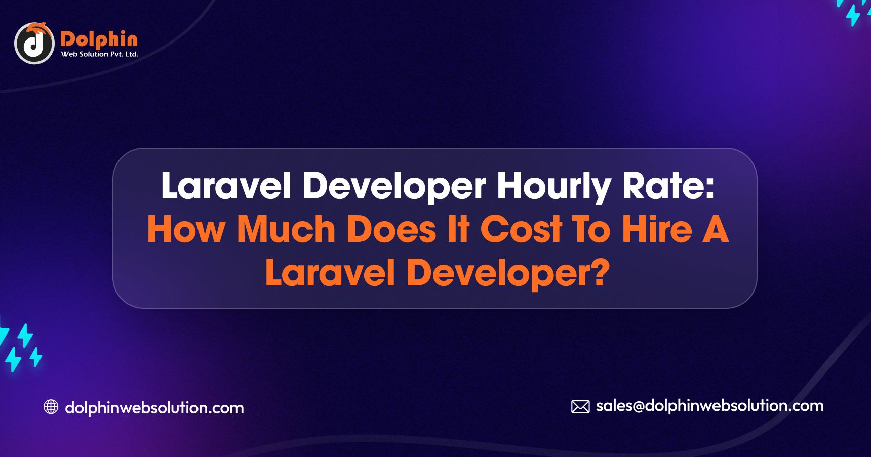 How Much Does It Cost To Hire A Laravel Developer?