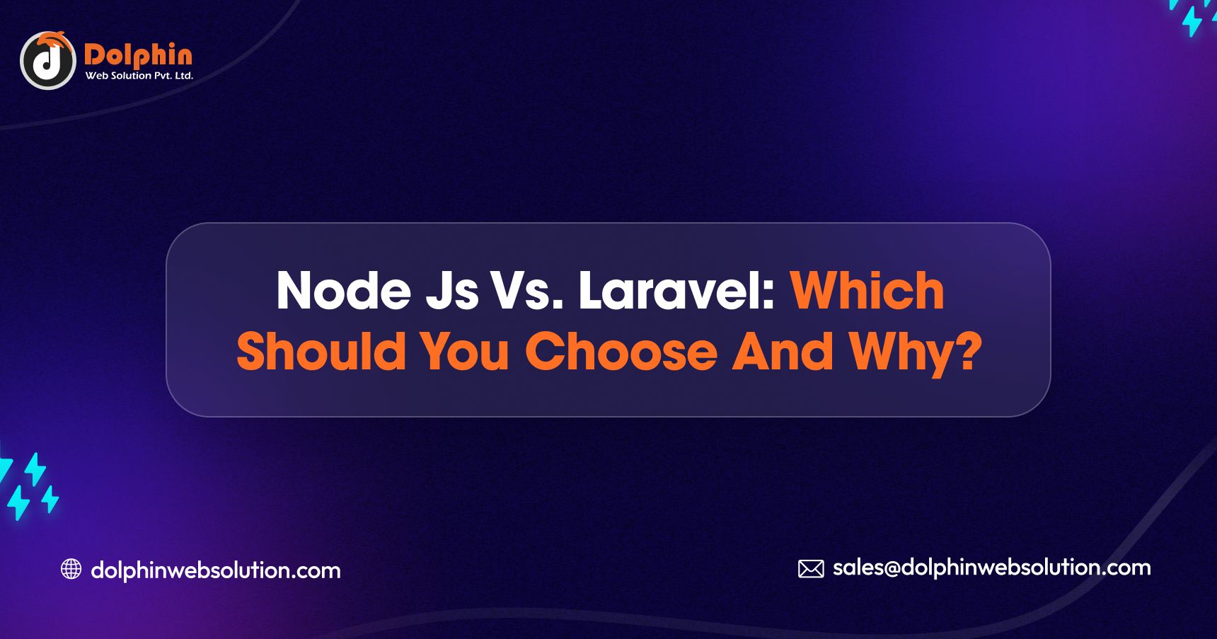 Node Js vs. Laravel: Which Should You Choose and Why?