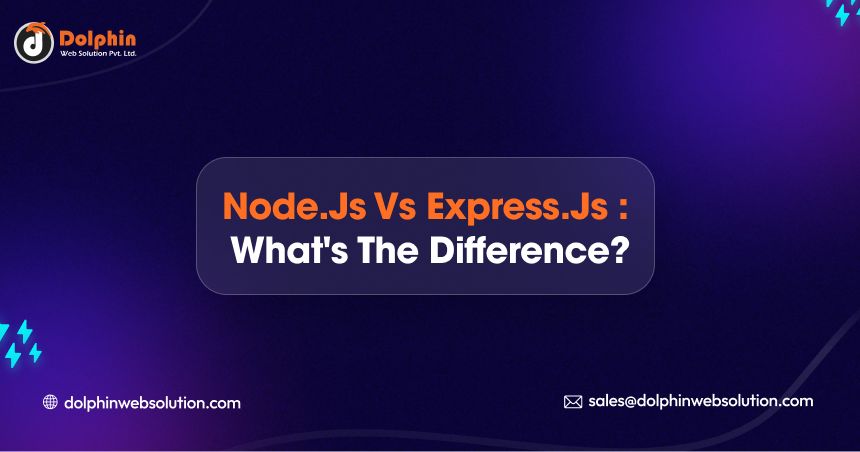 Node.js Vs Express.js: What’s The Difference?