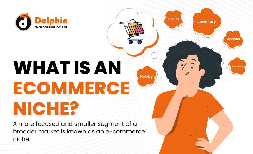 What Is An Ecommerce Niche