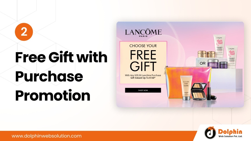 Free Gift with Purchase Promotion
