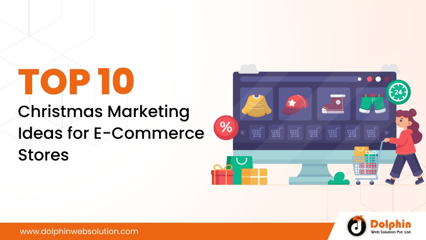 Top 10 Christmas Marketing Ideas for eCommerce Stores