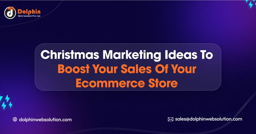 Christmas Marketing Ideas For Ecommerce Store