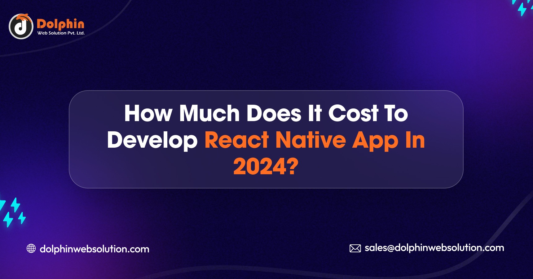 How Much Does It Cost to Develop React Native App in 2024?