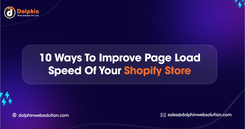 10 Ways to Improve Page Load Speed of Your Shopify Store