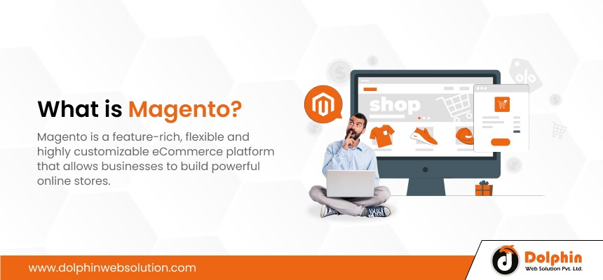  What is Magento