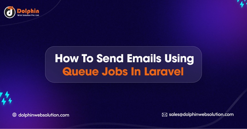 How to Send Emails Using Queue Jobs in Laravel?