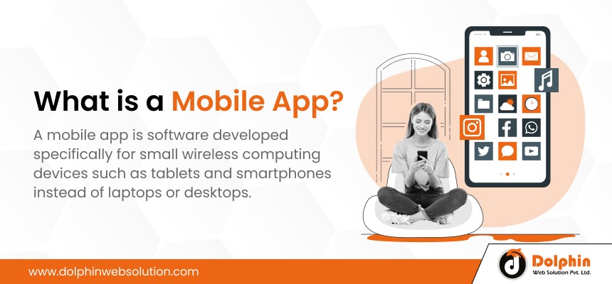 What is a Mobile App