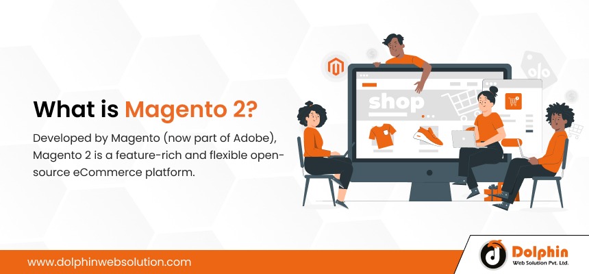 What is Magento 2_