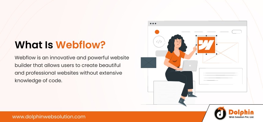 What Is Webflow