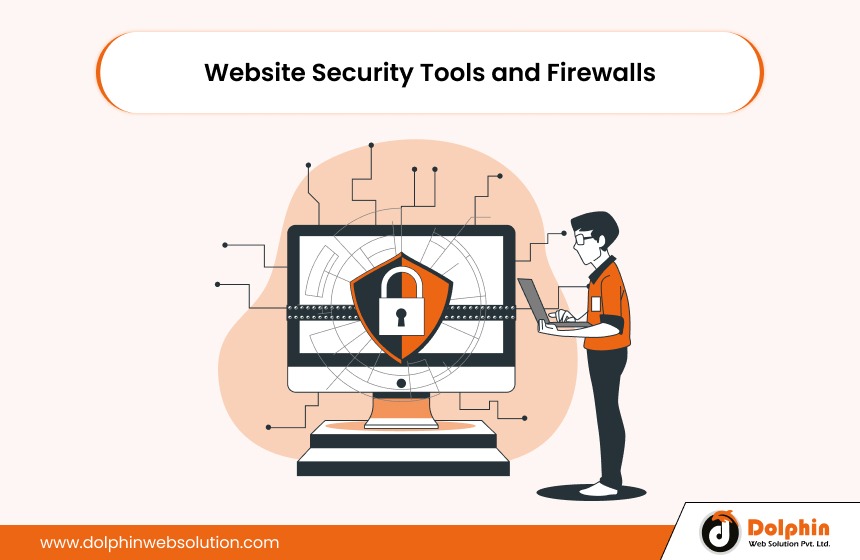 Website Security Tools and Firewalls