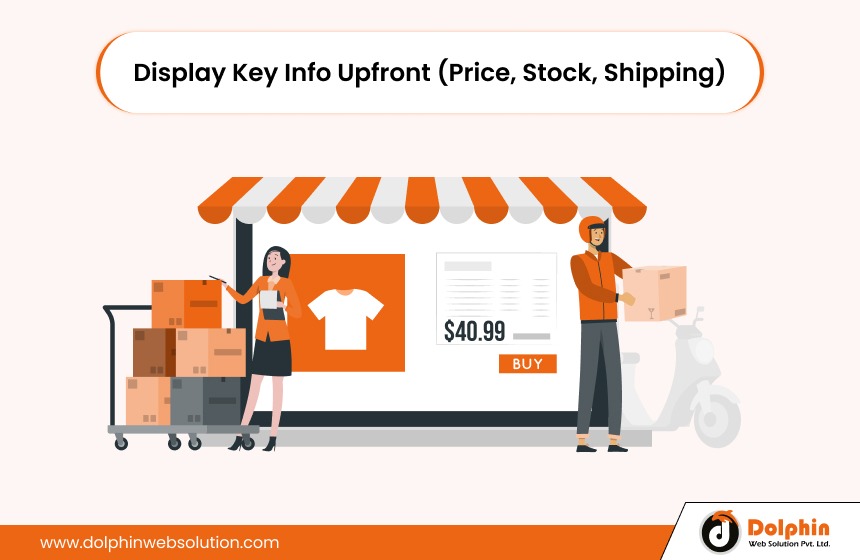 Display Key Info Upfront (Price, Stock, Shipping)
