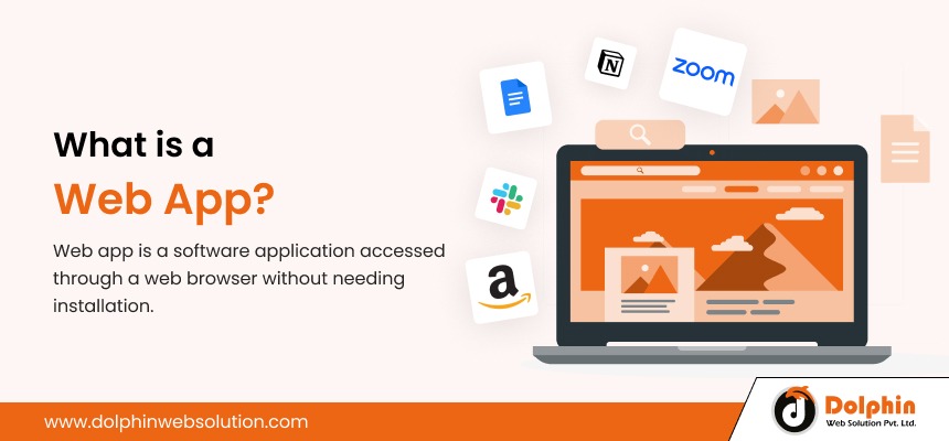 What is a Web App?