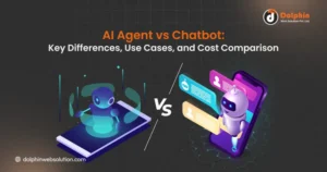 AI Agent vs Chatbot: Key Differences, Use Cases, and Cost Comparison