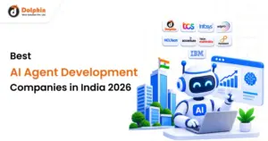 Best AI Agent Development Companies in India (2026)